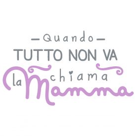 Wallstickers Citazioni Chiama Mamma