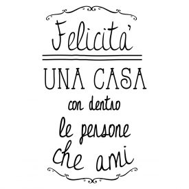 Wallstickers Citazioni Felicita Casa Parole