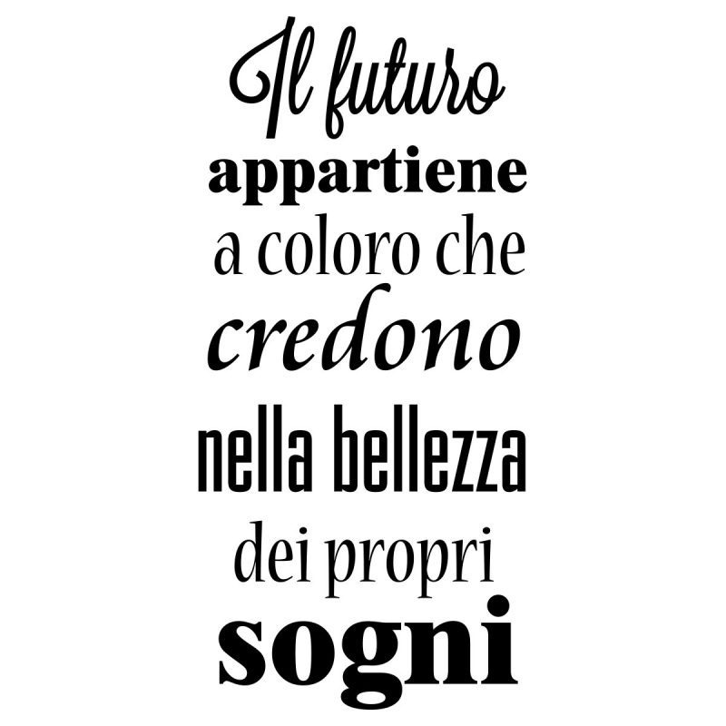 Wallstickers Citazioni Credono Nella Bellezza