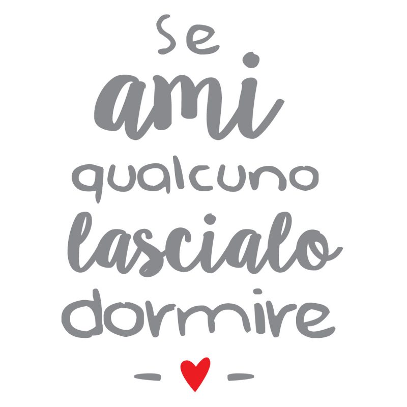 Wallstickers Citazioni Lascialo Dormire