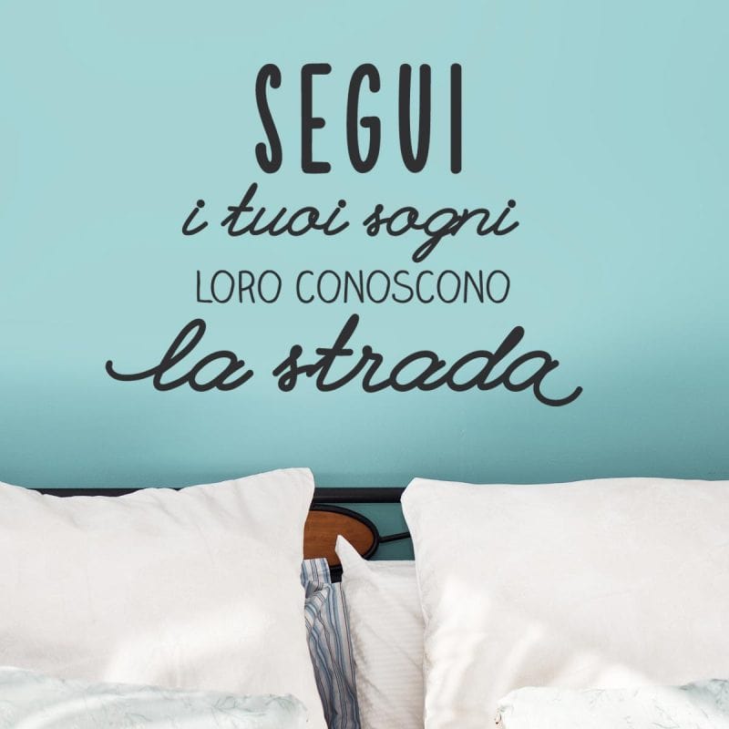 Segui I Tuoi Sogni - immagine 2