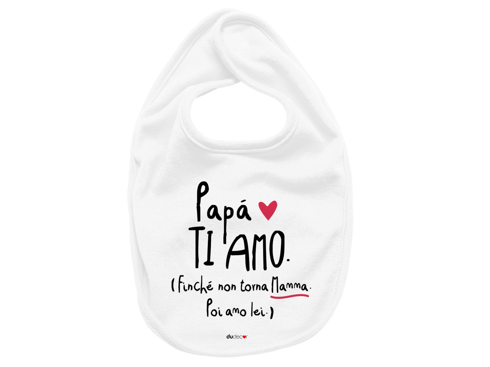 Bavaglino Papa Ti Amo