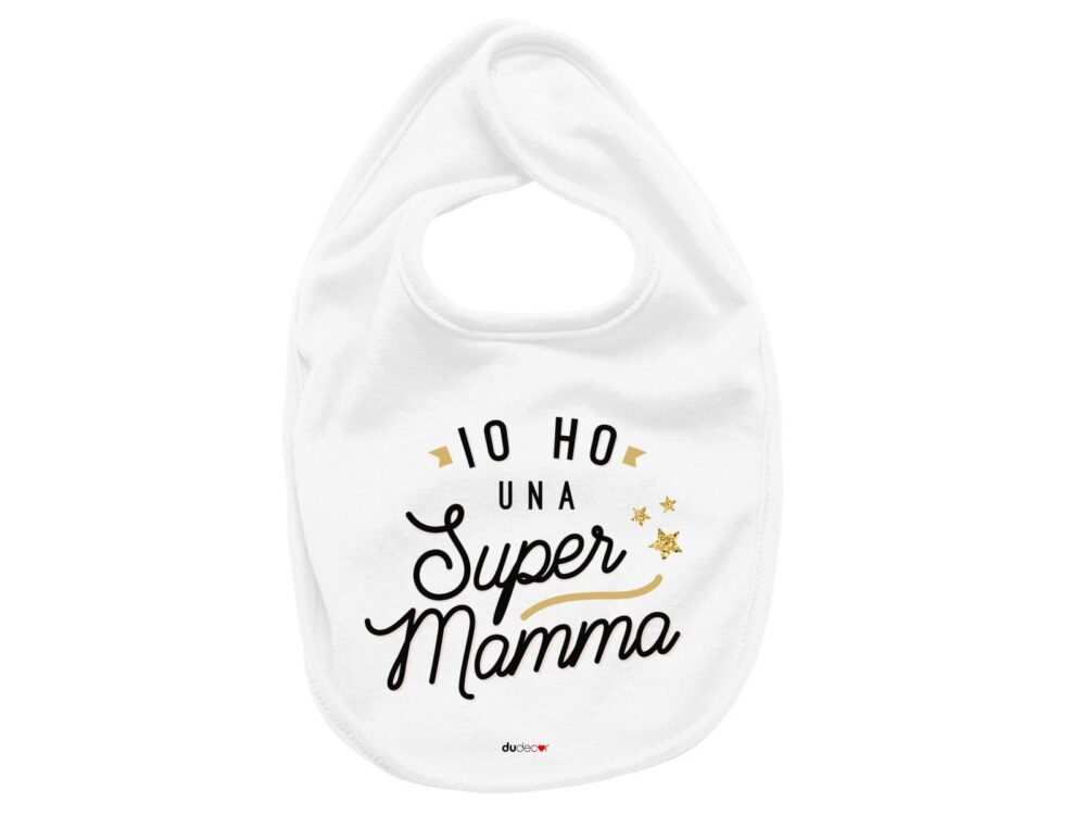 Bavaglino Super Mamma