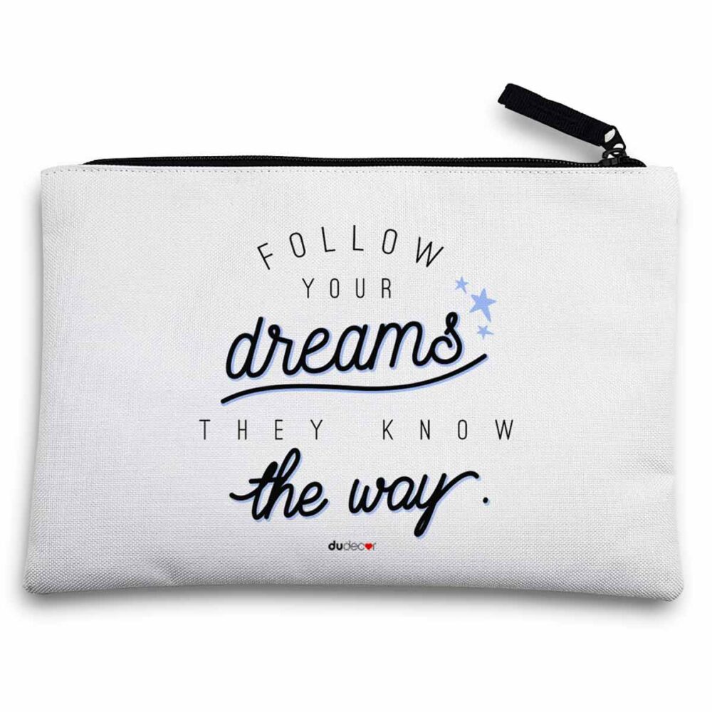 Astuccio “Follow Your Dreams”