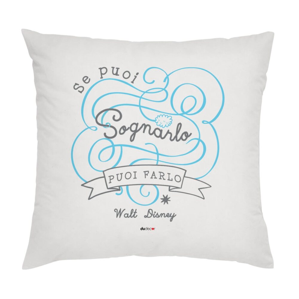 cuscino se puoi sognarlo
