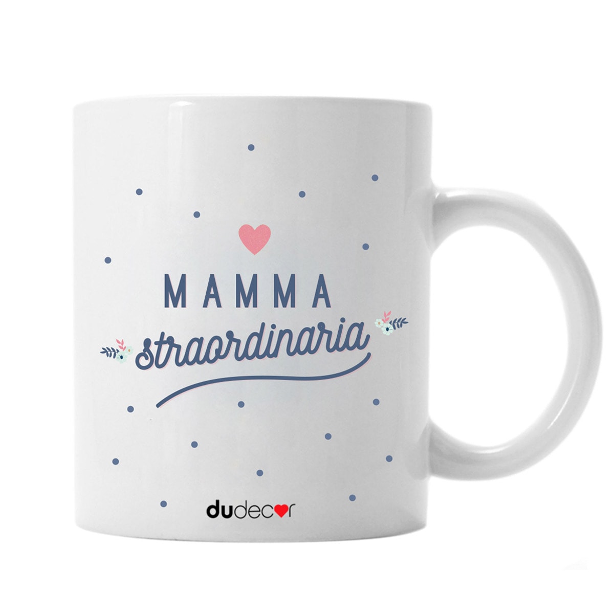 mamma straordinaria mug