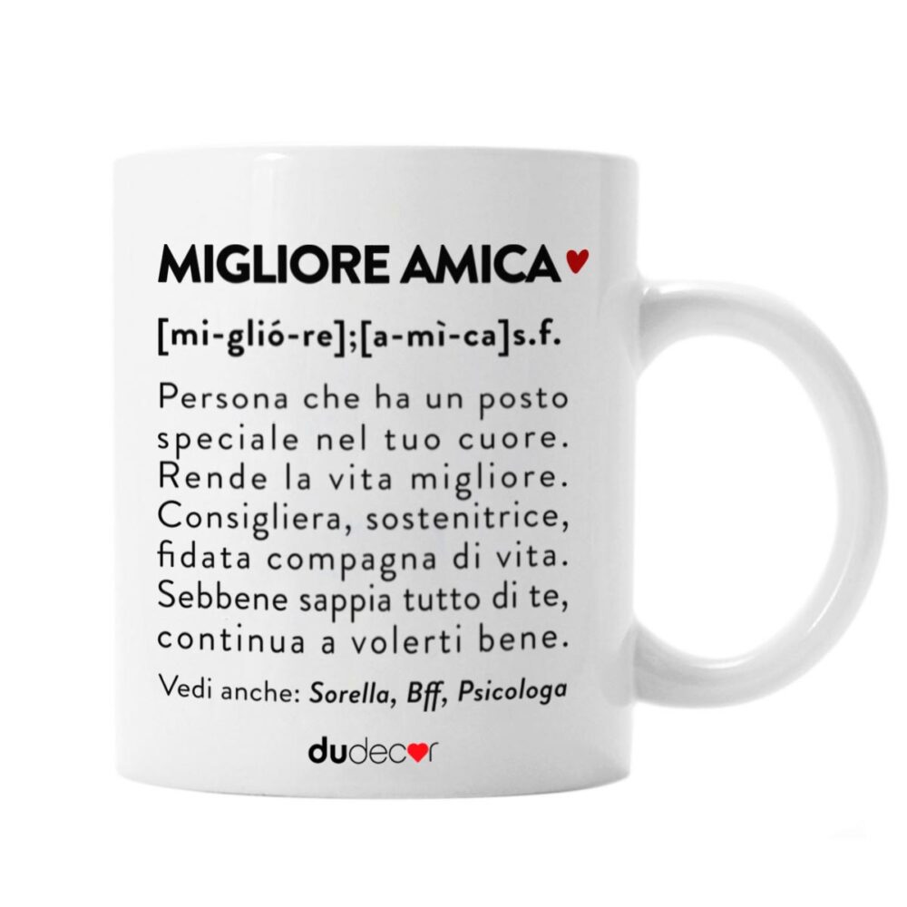 Tazza in porcellana con definizione “Migliore Amica”, idea regalo affettuosa firmata DuDecor