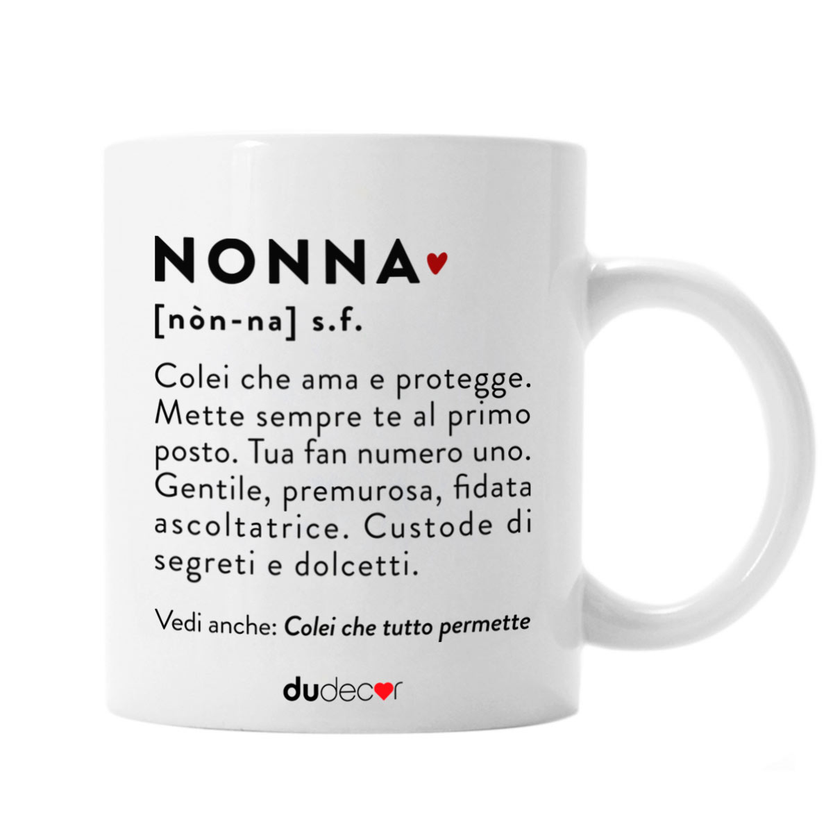 Tazza in porcellana con definizione “Nonna”, idea regalo affettuosa firmata DuDecor