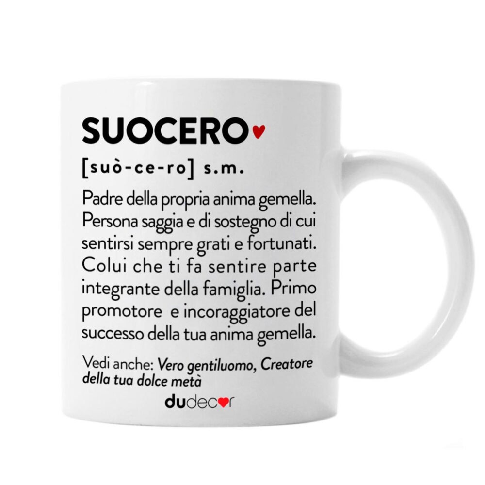 Tazza in porcellana con definizione “Suocero”, idea regalo elegante e affettuosa firmata DuDecor
